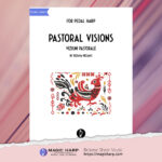 Pastoral visions for pedal harp by Roxana Moișanu - cover