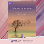 Twilight fades away by Roxana Moișanu - cover
