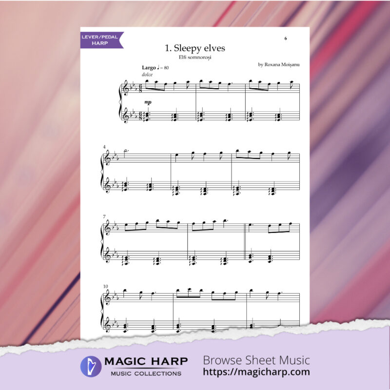 The Suite of Elves for harp by Roxana Moișanu • magicharp.com - 3